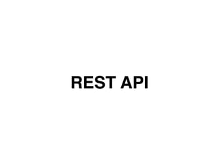 REST API
 