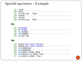 Special operators - Example
23
 