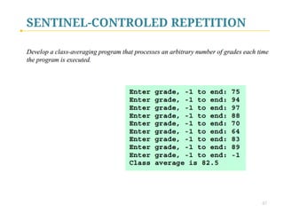 SENTINEL-CONTROLED REPETITION
 