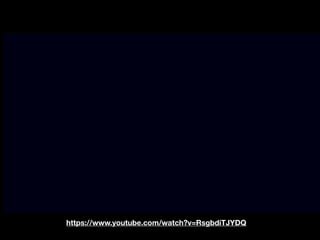 https://www.youtube.com/watch?v=RsgbdiTJYDQ
 