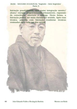 Reiki   Sistema Ocidental Sagrado   Sem Segredos. Parte 3