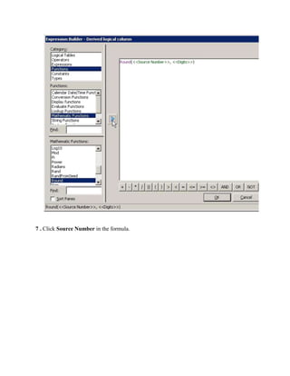 7 . Click Source Number in the formula.
 