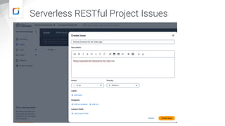 Serverless RESTful Project Issues
 