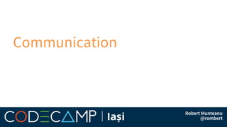 Communication
 