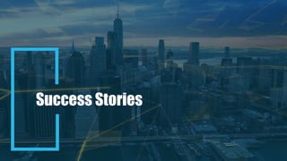 Success Stories
 