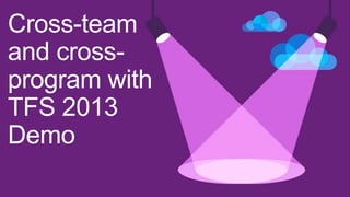 Scaling Agile: SAFe with Visual Studio Team Foundation Server 