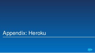 Appendix: Heroku
 
