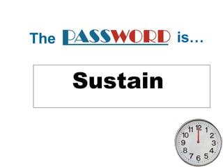 is…

The

Sustain

 