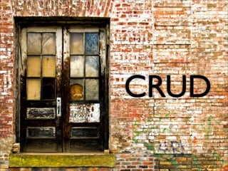 CRUD
 