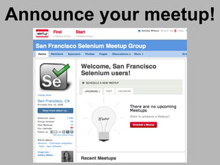 Building a Selenium Community One Meetup at a Time
