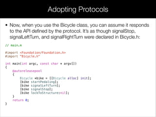 • At runtime, these methods become part of the Car class. Even
though they’re declared in a different ﬁle, you will be able to access
them as if they were deﬁned in the original Car.h.
• Of course, you have to implement the category interface for the
above methods to actually do anything. Again, a category
implementation looks almost exactly like a standard
implementation, except the category name appears in parentheses
after the class name:
Creating Categories
 