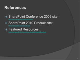 Microsoft’s six major capabilities areas in SharePoint 201062SitesCommunitiesCompositesContentInsightsSearch