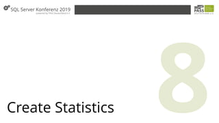Create Statistics
 