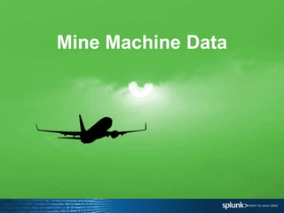 Mine Machine Data
 