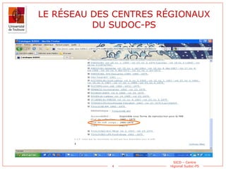 LE R É SEAU DES CENTRES R É GIONAUX DU SUDOC-PS 
