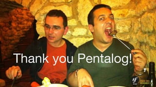 Thank you Pentalog!
 
