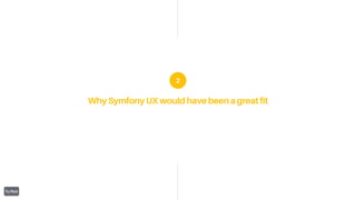 Symfony UX: rivoluziona il tuo frontend con Symfony