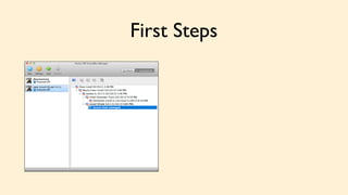First Steps 
 