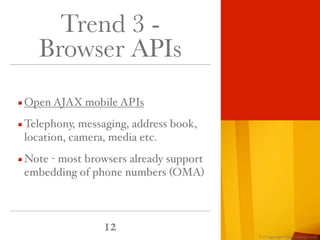 Mobile Web Evolution - Rich Mobile Applications and Real-time Web UX