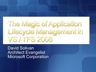 David Solivan Architect Evangelist Microsoft Corporation 