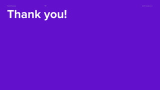 © 2021 Sendbird, Inc
The API Economy 025
Thank you!
 