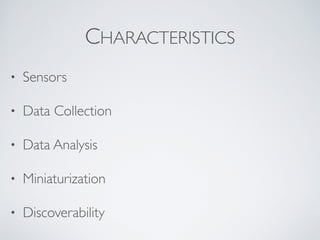 Technology Roadmap: The Internet of Things
SRI Consulting Business Intelligence/National Intelligence Council
 