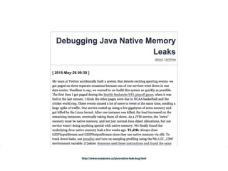 http://www.evanjones.ca/java-native-leak-bug.html
 