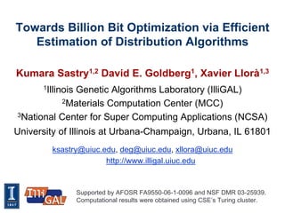 Towards billion bit optimization via parallel estimation of distribution algorithm