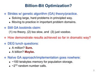 Towards billion bit optimization via parallel estimation of distribution algorithm