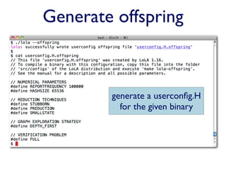 Generate offspring



        generate a userconﬁg.H
          for the given binary
 