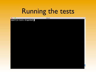 Running the tests
 