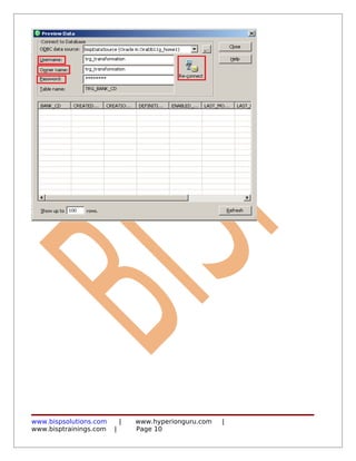 www.bispsolutions.com       |   www.hyperionguru.com   |
www.bisptrainings.com   |       Page 10
 