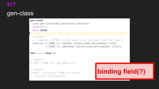gen-class
#17
binding field(?)
 