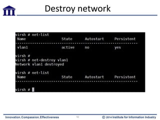 Destroy network
92
 