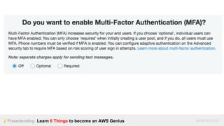 Powerleveling Learn 6 Things to become an AWS Genius exampro.co
 