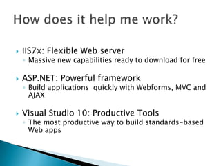 ASP.NET MVC (Model-View-Controller)More control over your <html/>Intuitive website URLsClient side JavaScript integrationTestability and TDD supportNot for everyoneManual vs. automatic transmission