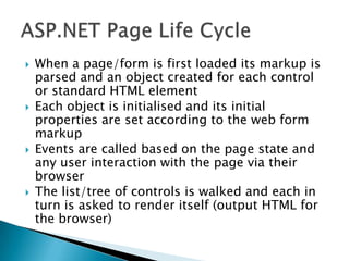 Typically used together with Visual Studio