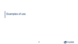 26
Examples of use
 