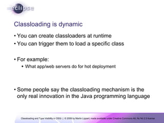Classloading and Type Visibility in OSGi