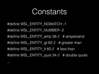 Main loop
while ((expression = WSLlex(scanner))) {
switch (expression) {
case WSL_ENTITY_NOMATCH:
[output appendFormat:@"%@", [NSString stringWithCString:WSLget_text(scanner)
encoding:NSISOLatin1StringEncoding]];
break;
case WSL_ENTITY_NUMBER:
expression = atoi(&WSLget_text(scanner)[2]);
// fall through so expression is added to string
default:
[output appendFormat:@"%C", (unsigned short) expression];
break;
}
}

 