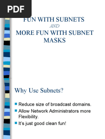 Fun With Subnets More Fun With Subnet Masks