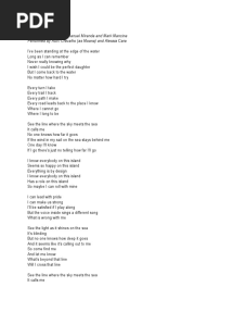 Lyrics From "Moana" Music and Lyrics by Lin-Manuel Miranda and Mark Mancina Performed by Auli'i Cravalho (As Moana) and Alessia Cara