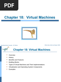 Chapter 18: Virtual Machines: Silberschatz, Galvin and Gagne ©2018 Operating System Concepts - 10 Edition