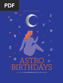 Astro Birthdays What Your Birthdate Reveals About Your Life Destiny (Stella Andromeda) (Z-Library)