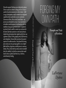 Forging my Own Path: Triumphs and Trials of Resilience