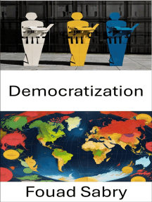 Democratization: Empowering the People, Reshaping Power in a Changing World
