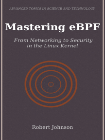 Mastering eBPF: From Networking to Security in the Linux Kernel