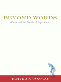 Beyond Words: Illness and the Limits of Expression