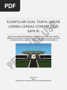 Kumpulan Soal Lomba Cerdas Cermat LCC 4 Pilar MPR RI