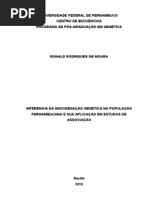 Inferência Da Miscigenação Genética Na População Pernambucana e Sua Aplicação em Estudos de Associação TESE 2018